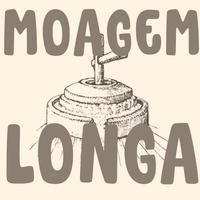 MOAGEM LONGA
